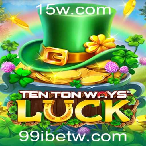 Explorando o Mundo de TenTonWaysLuck: Um Jogo Revolucionário no 99ibet